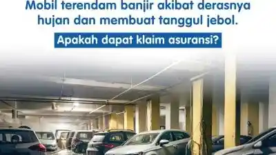 Foto - Mobil Terendam Banjir, Ketahui Hal Ini Agar Bisa Tetap Klaim Asuransi