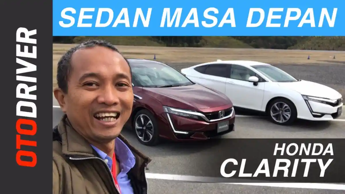 Berita - VIDEO: Review Honda Clarity 2017 | OtoDriver