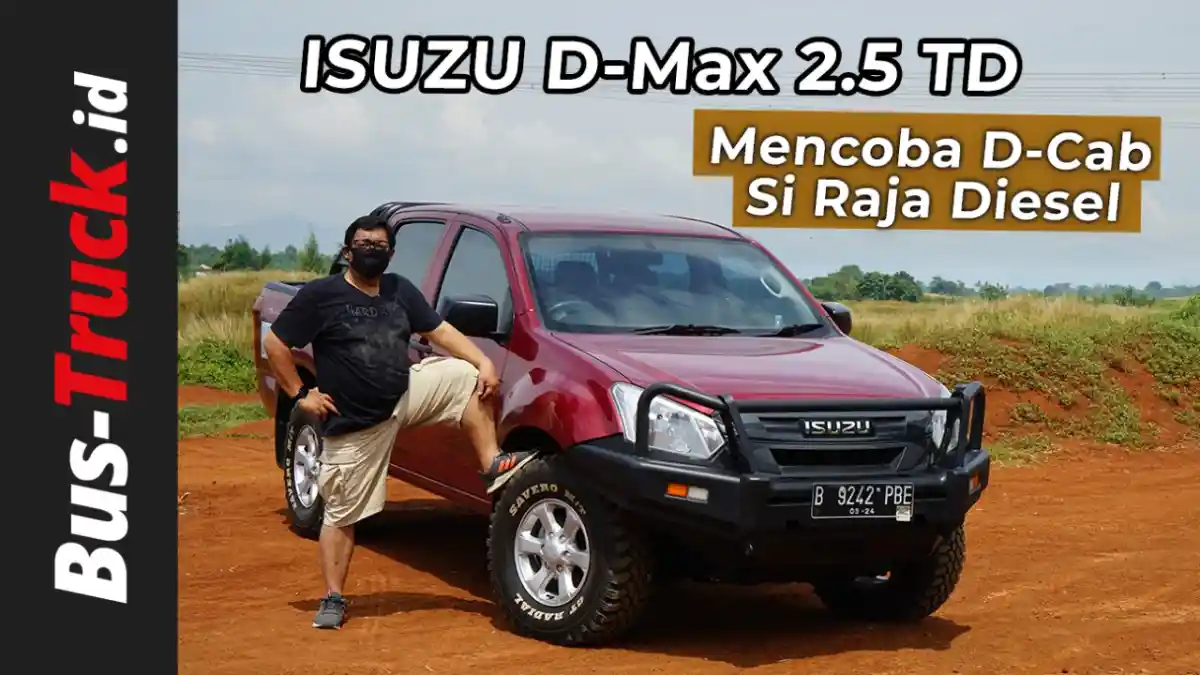 Berita - Video : Mengupas Lebih Dalam Isuzu D-Max 2.5 TD