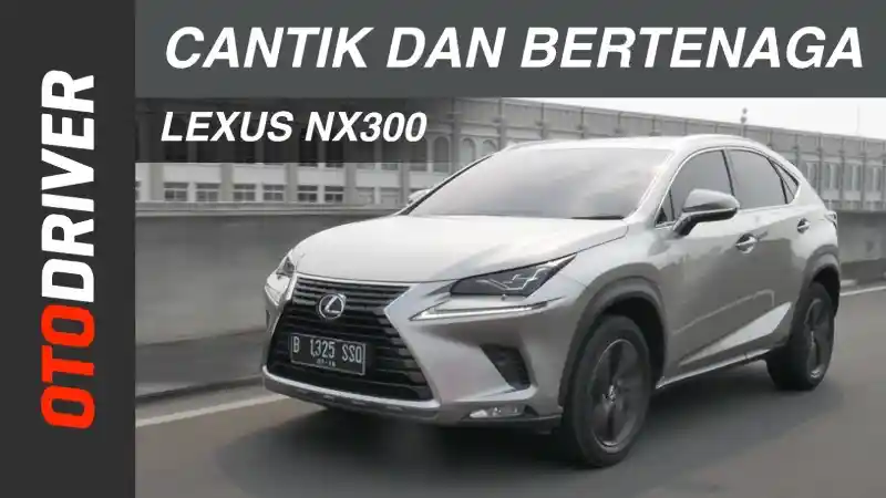 Foto - VIDEO: Lexus NX300 2018 Review Indonesia | OtoDriver | Supported by GIIAS 2018