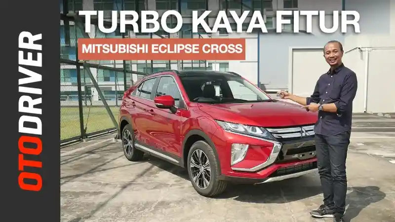 Berita - VIDEO: Mitsubishi Eclipse Cross 2019 | First Impression | Otodriver