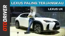 VIDEO: Lexus UX 2018 | First Impression | OtoDriver | Supported by GIIAS 2018